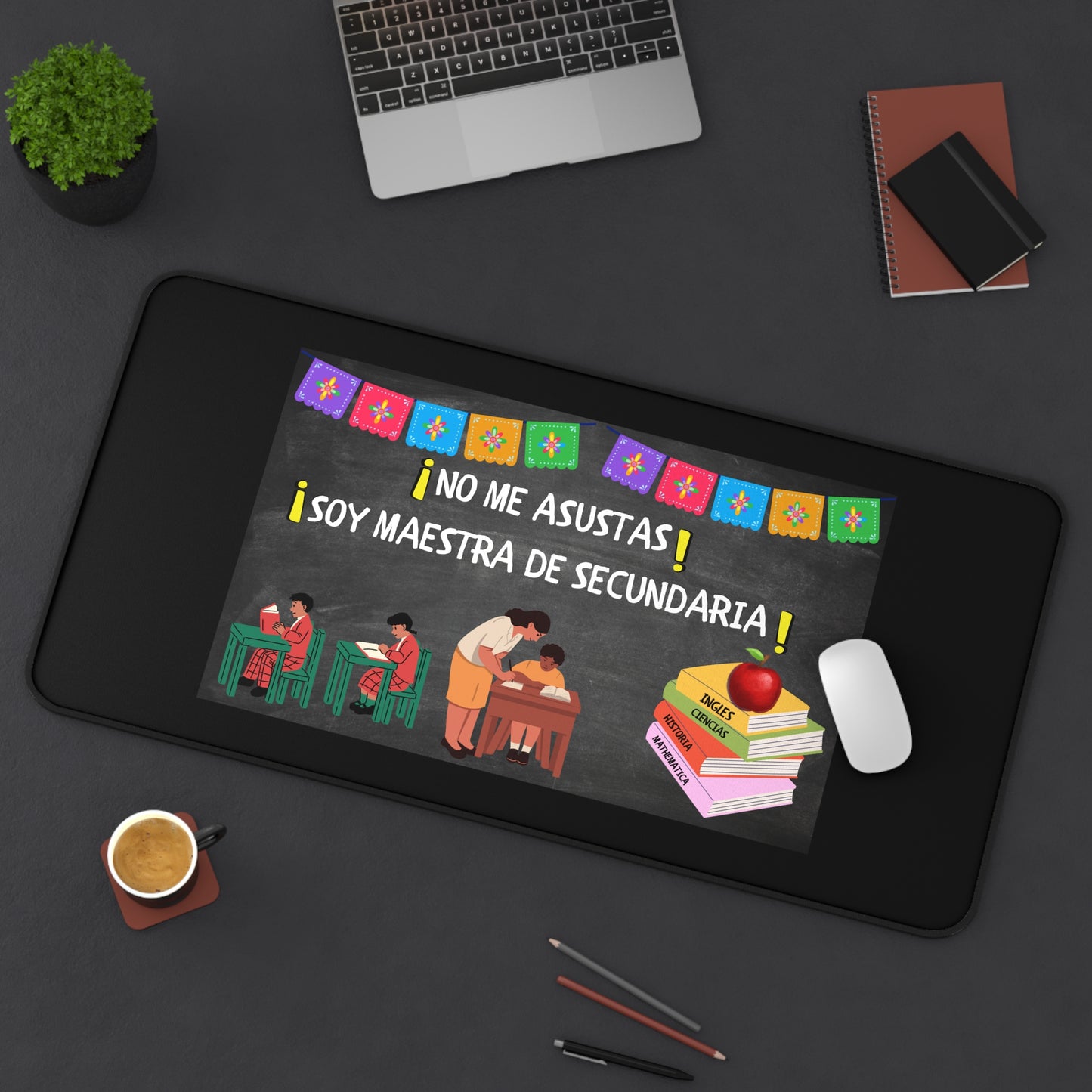 Latin/Hispanic Woman Inspirational Desk Mat for Teachers, Funny Teacher Gift, Classroom Decor, Office Desk Mat, Motivational Desk Accessories
