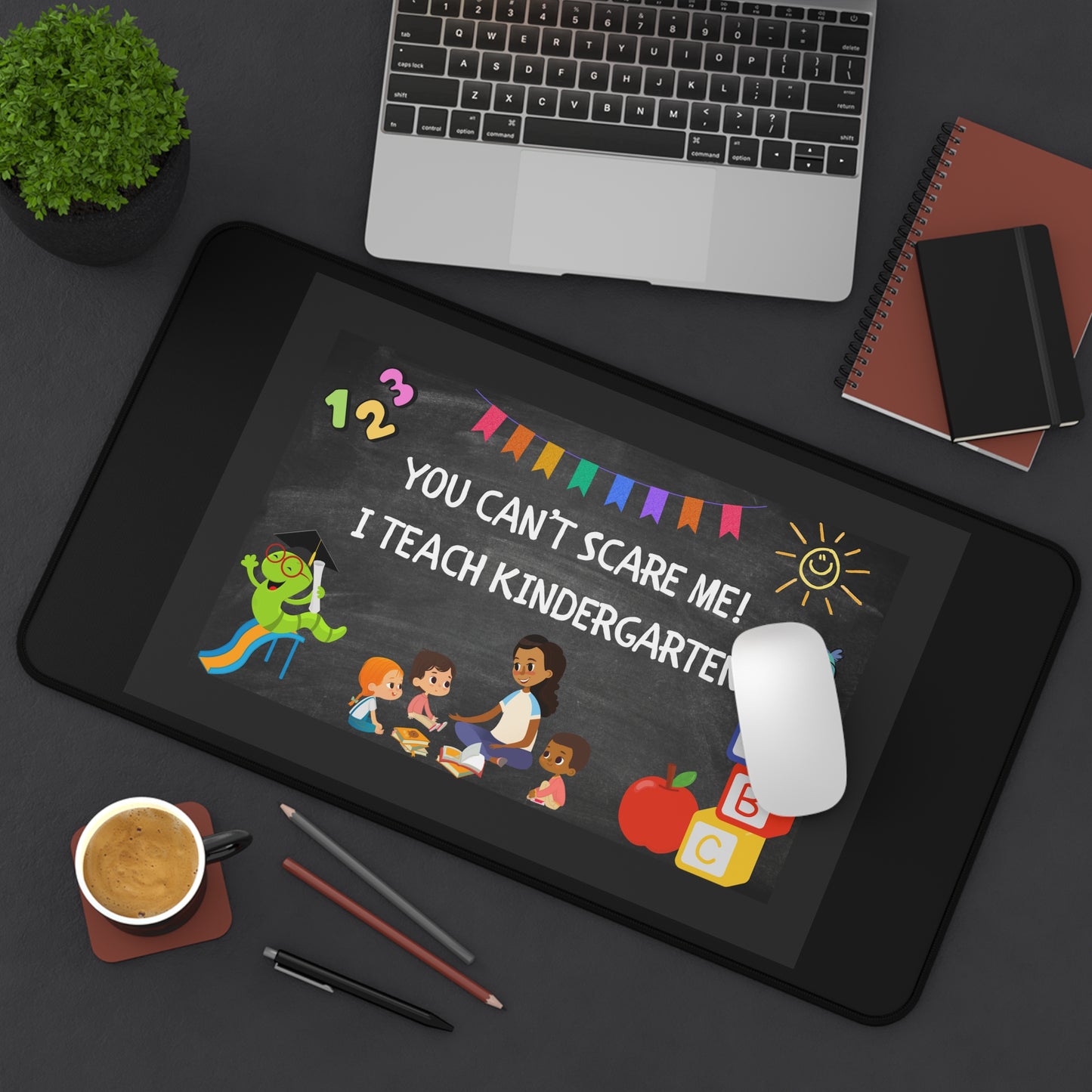 Kindergarten Teacher Desk Mat – Fun Classroom Decor, Teaching Supplies, Teacher Gifts, Office Accessories, Inspirational Decor