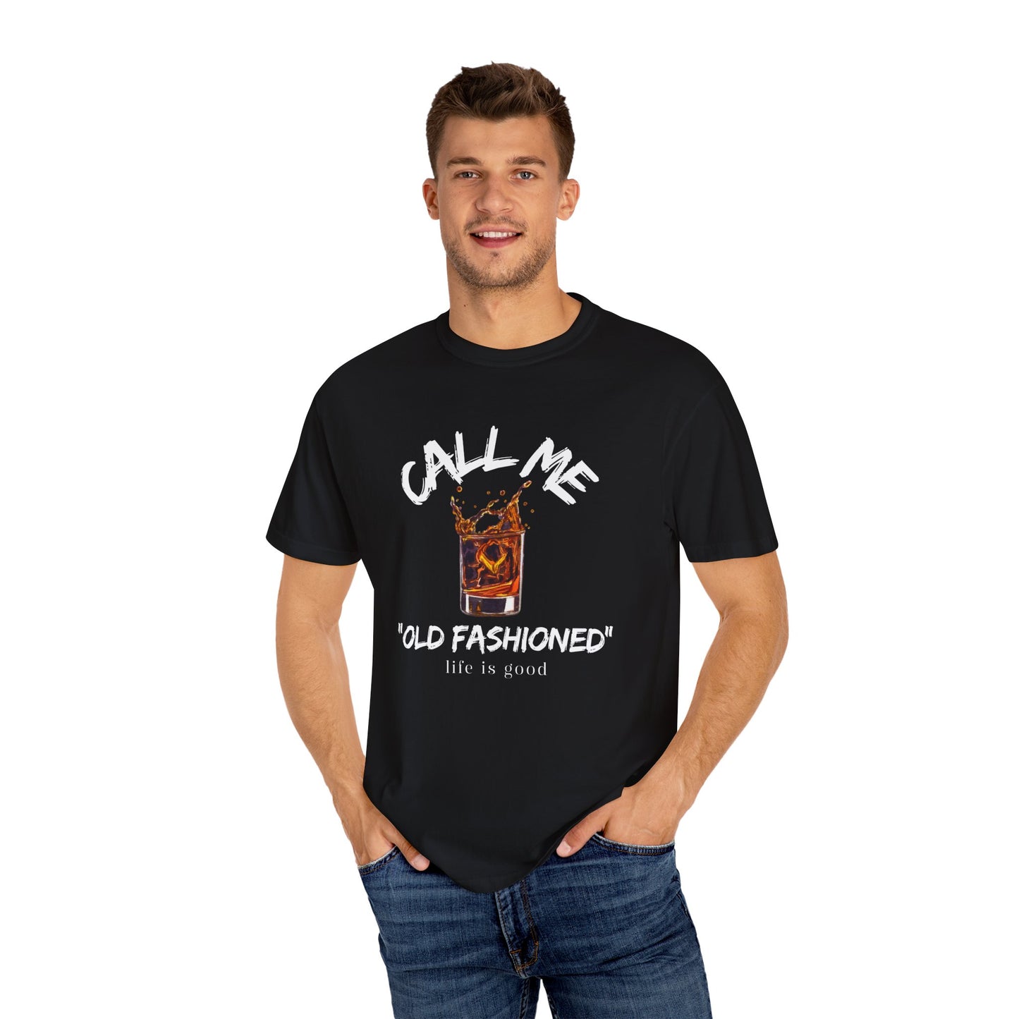 Call Me Old Fashioned T-Shirt | Unisex Garment-Dyed Tee for Cocktail Lovers, Perfect for Parties, Birthdays, Barbecue, or Everyday Wear