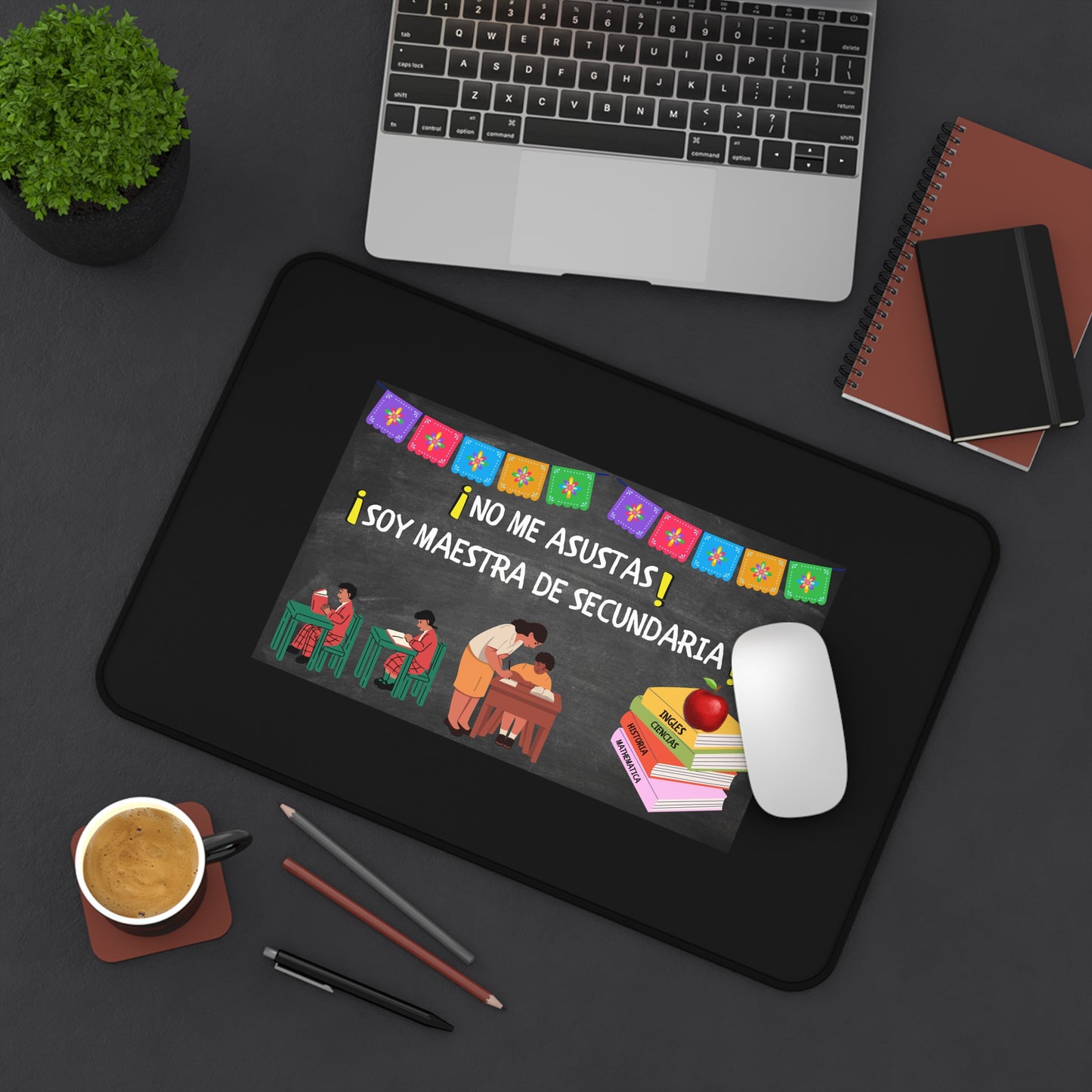 Latin/Hispanic Woman Inspirational Desk Mat for Teachers, Funny Teacher Gift, Classroom Decor, Office Desk Mat, Motivational Desk Accessories