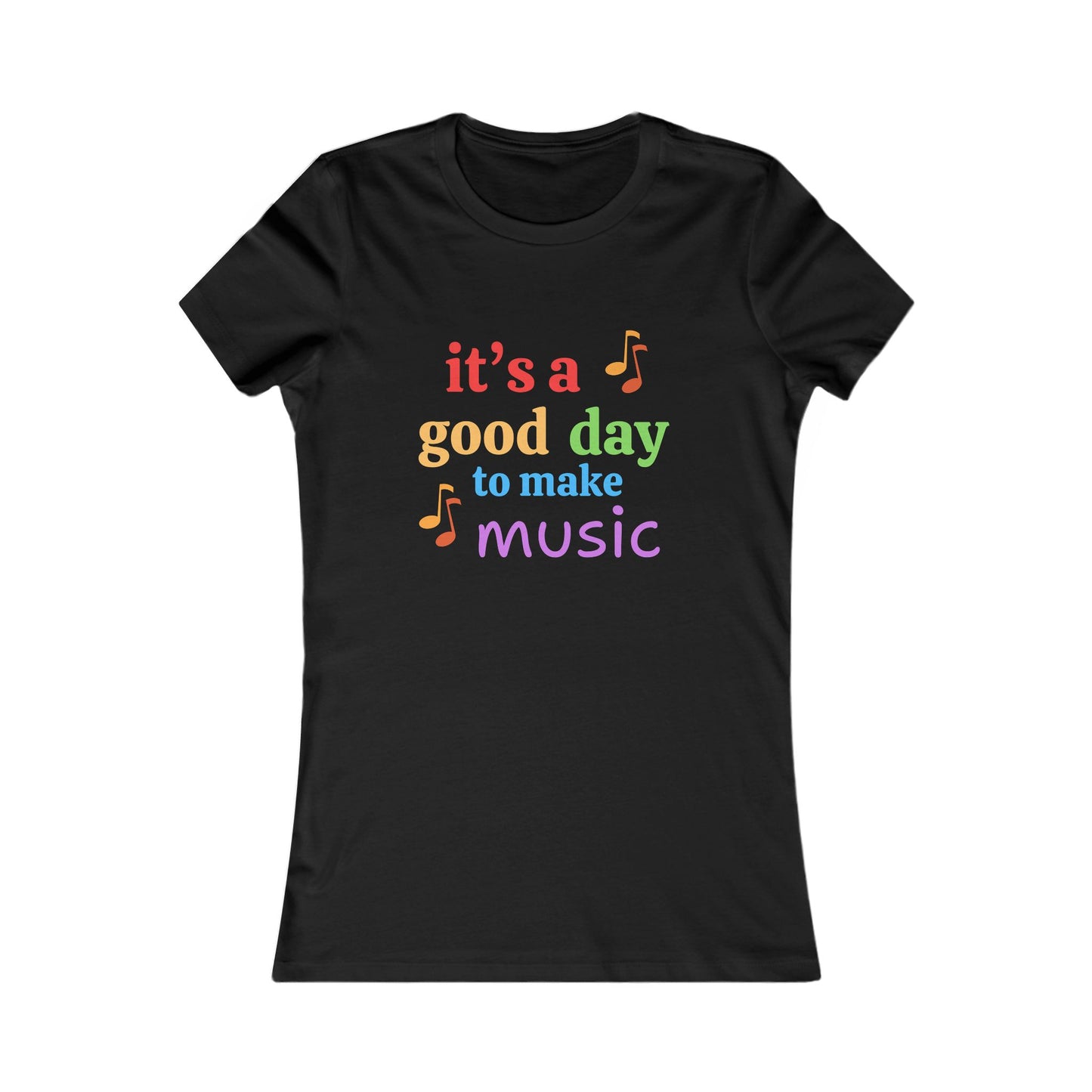 Musical Inspiration Tee, Positive Vibes T-Shirt, Gift for Music Lovers, Women's Graphic Shirt, Fun Quote Top