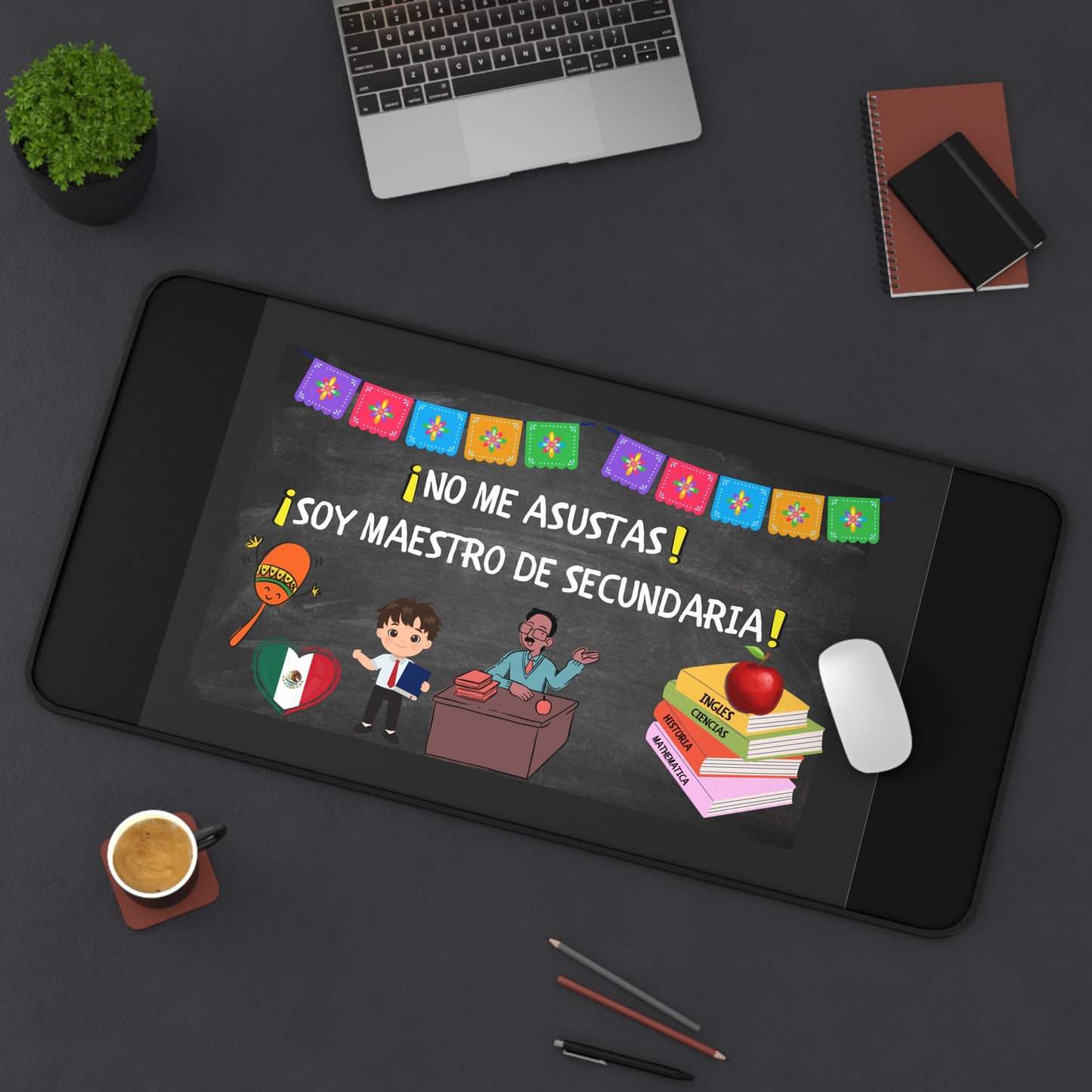 Latin/Hispanic Man Funny Teacher Desk Mat - Classroom Decor, Gift for Educators, Unique Office Accessory, Back to School, Teacher Appreciation