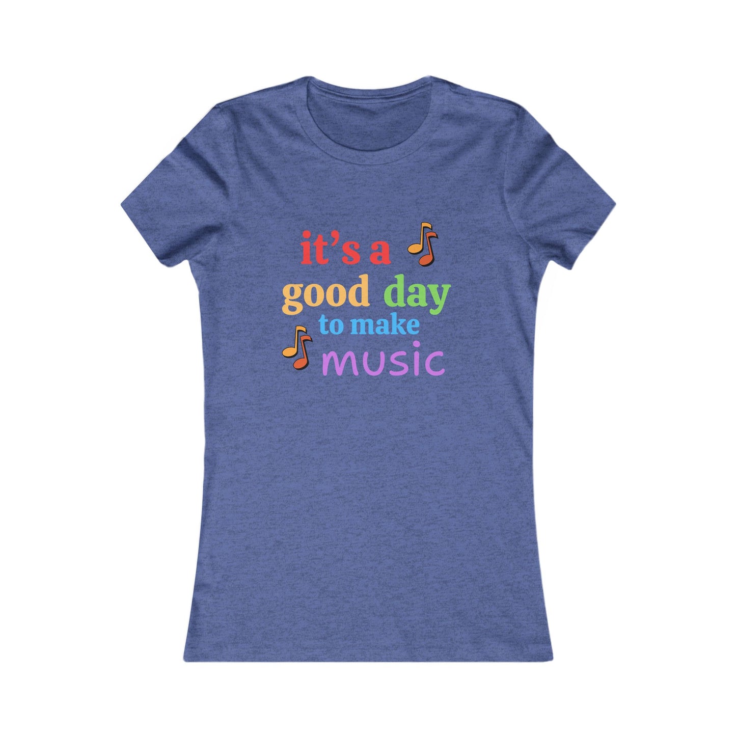 Musical Inspiration Tee, Positive Vibes T-Shirt, Gift for Music Lovers, Women's Graphic Shirt, Fun Quote Top