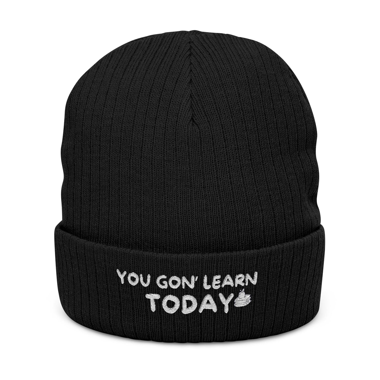 Urban Embroidered Beanie - You Gon' Learn Today, Stylish Knit Hat, Winter Accessory, Gift for Him/Her, Casual Fashion Statement