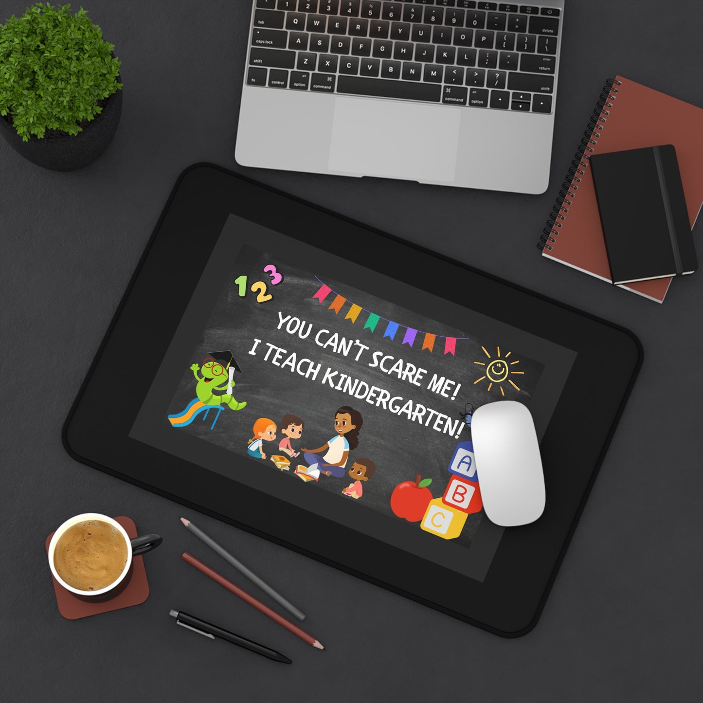 Kindergarten Teacher Desk Mat – Fun Classroom Decor, Teaching Supplies, Teacher Gifts, Office Accessories, Inspirational Decor