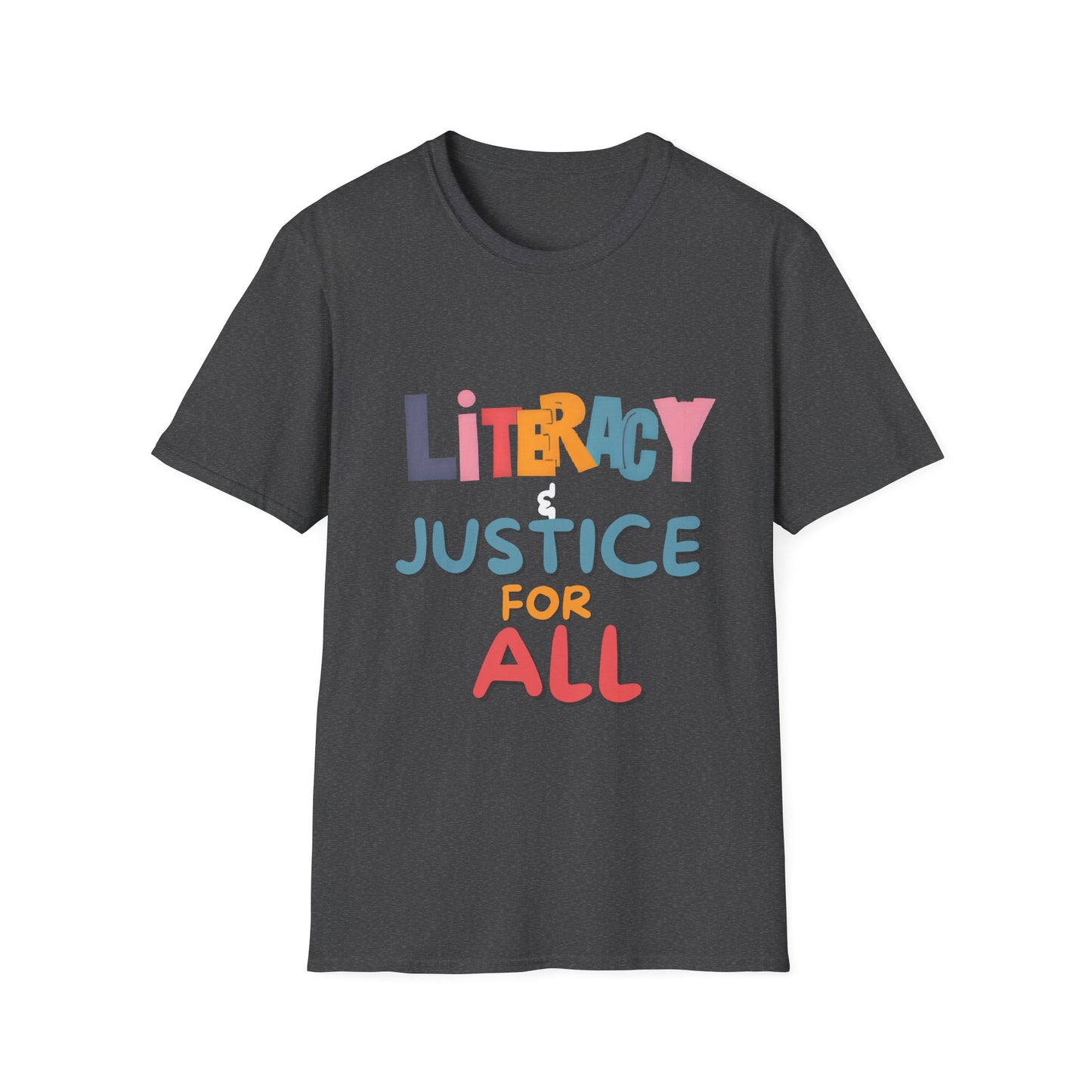 Literacy & Justice for All T-Shirt, Unisex Tee, Social Justice Shirt, Inclusive Apparel, Educational Awareness Wear, Gift for Activists