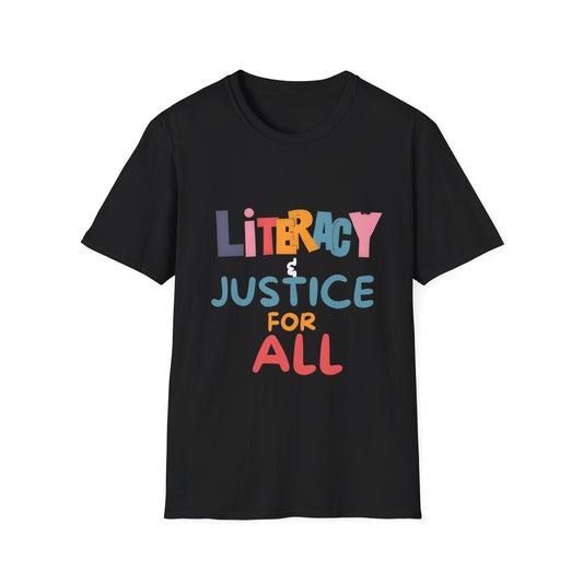 Literacy & Justice for All T-Shirt, Unisex Tee, Social Justice Shirt, Inclusive Apparel, Educational Awareness Wear, Gift for Activists