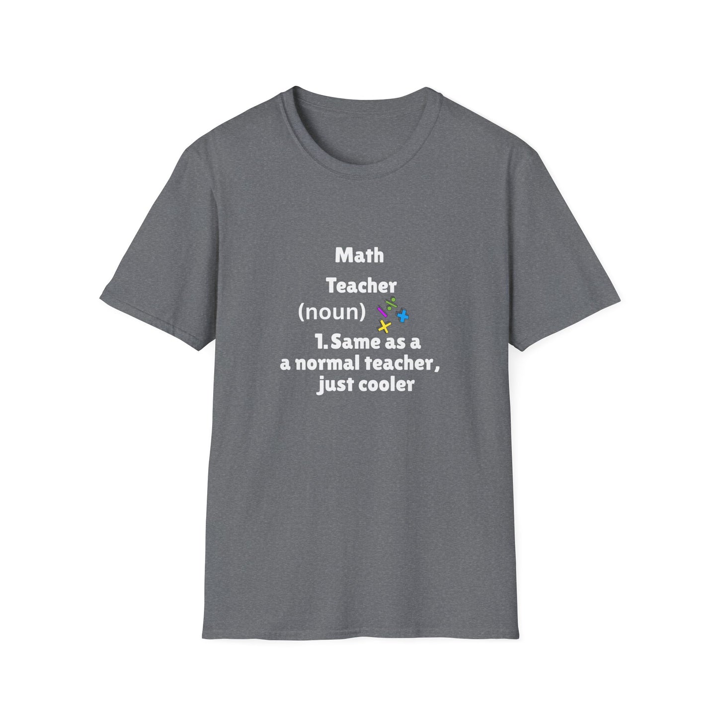 Cool Math Teacher T-Shirt, Gift for Educators, Cute Teacher Tee, Back to School, Funny Teacher Shirt, Teacher Appreciation, Math [...]