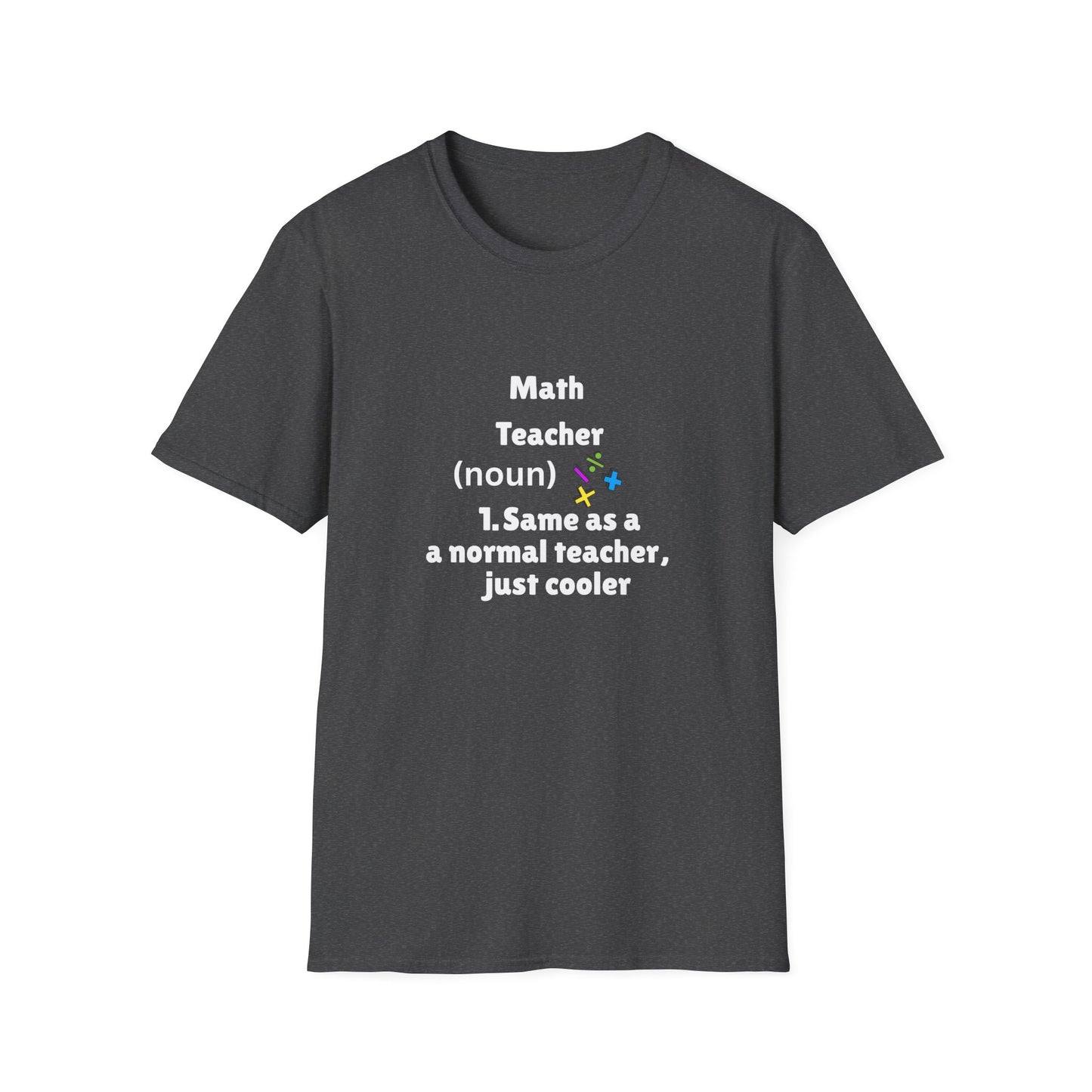 Cool Math Teacher T-Shirt, Gift for Educators, Cute Teacher Tee, Back to School, Funny Teacher Shirt, Teacher Appreciation, Math [...]